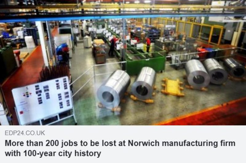 EDP: "more than 200 jobs to be lost at Norwich manufacturing firm with 100-year city history"