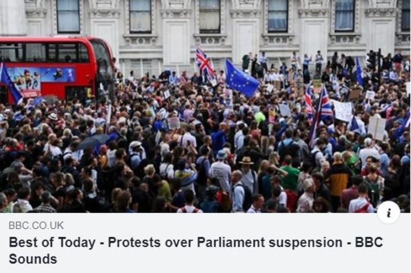 "Protests over Parliament suspension - BBC Sounds"