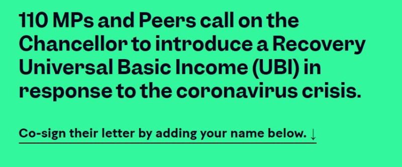 110 MPs and Peers call on the Chancellor to introduce a Recovery Universal Basic Income (UBI) in response to the coronavirus crisis.