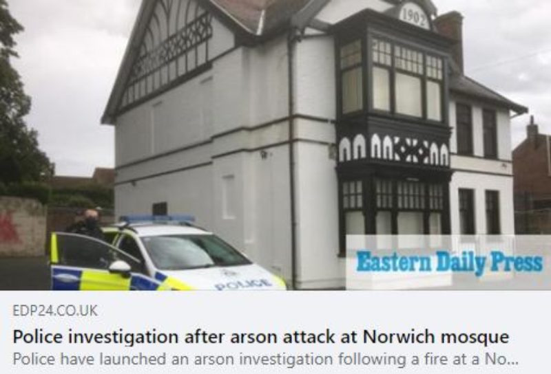 EDP: "Police investigation after arson attack on Norwich mosque"