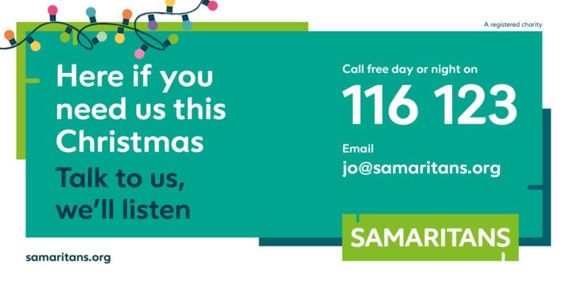 Samaritans: "Here if you need us this Christmas"