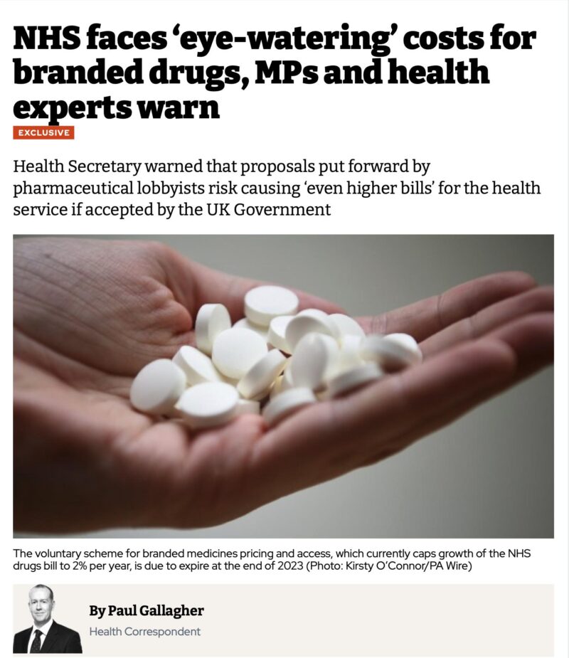 Headline from the I newspaper: NHS faces ‘eye-watering’ costs for branded drugs, MPs and health experts warn